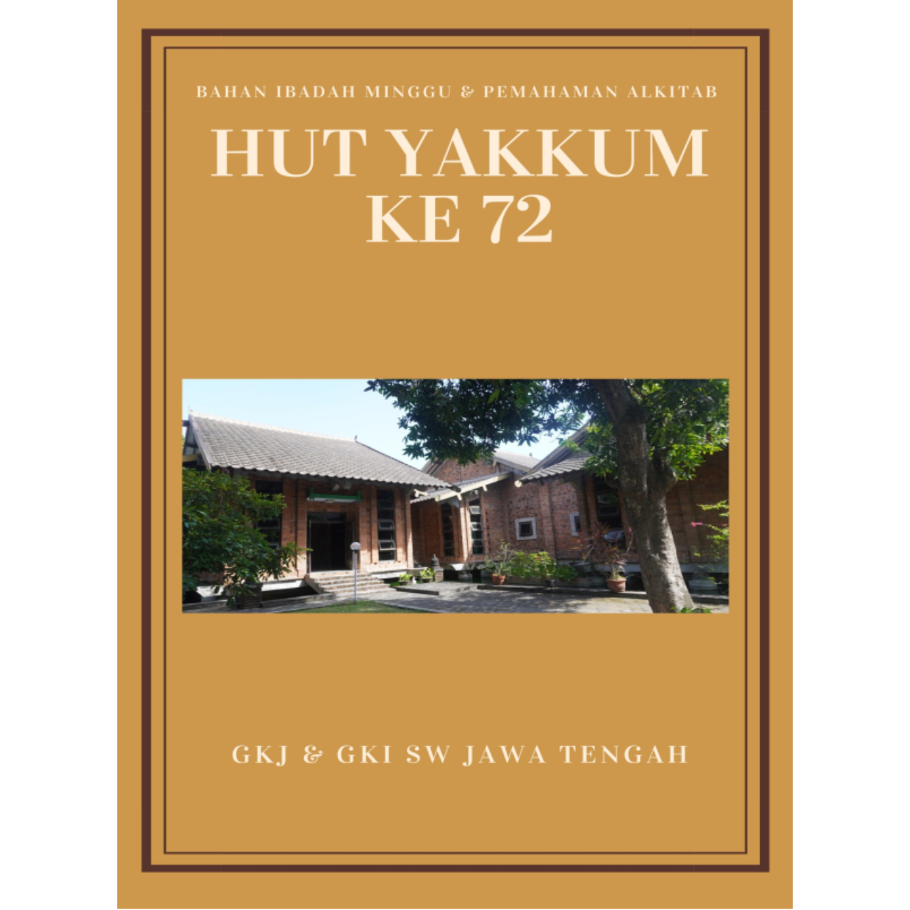 Bahan Khotbah HUT YAKKUM 72